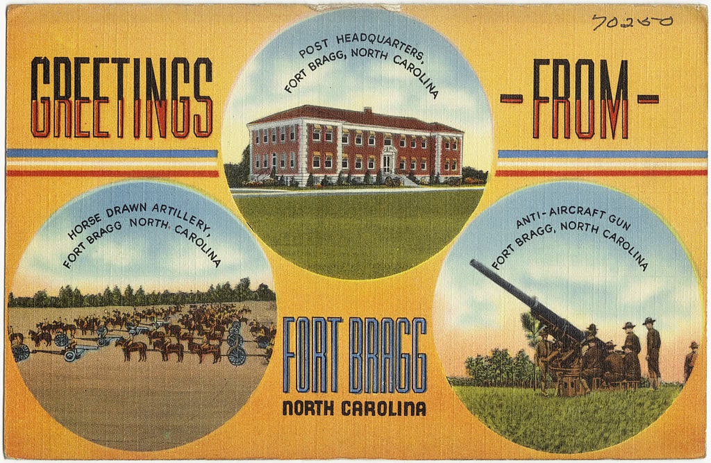 A 1930 bright and colorful postcard depicts Fort Bragg, North Carolina, named after Confederate officer Braxton Bragg.
