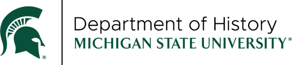 Dept. of History; Michigan State Univ.